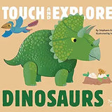 Dinosaurs: Touch and Explore