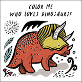 Color Me: Who Loves Dinosaurs