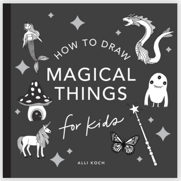 How to Draw Magical Things for Kids - hip-kid