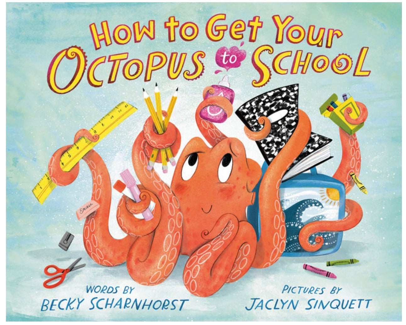 How to Get Your Octopus to School - hip-kid