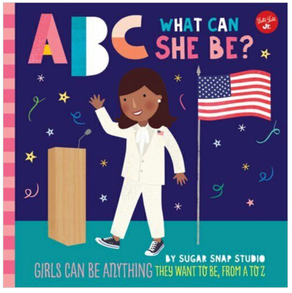ABC What Can She Be? - Paperback - hip-kid