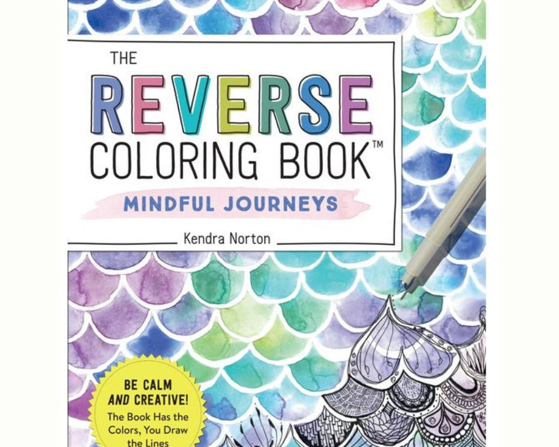 The Reverse Coloring Book - Mindful Journeys - hip-kid