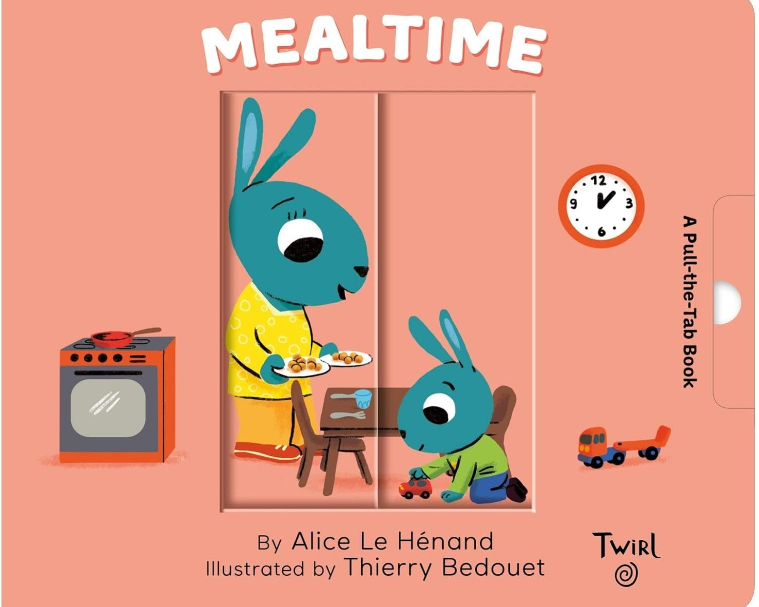 Mealtime: A Pull-the-Tab Book - hip-kid