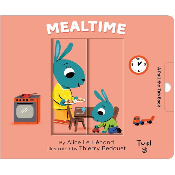 Mealtime: A Pull-the-Tab Book - hip-kid