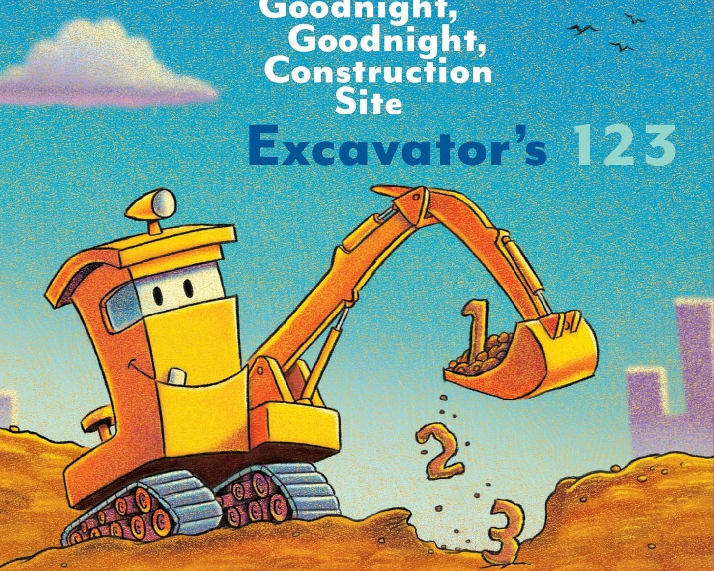 Goodnight, Goodnight, Construction Site - Excavator’s 123 - hip-kid