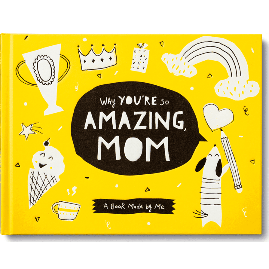 Why You're So Amazing Mom - hip-kid