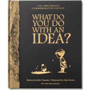 What Do You Do With An Idea - 10th Anniversary Edition - hip-kid