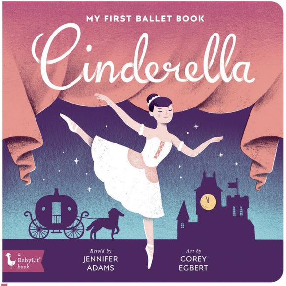 Gibbs Smith My First Ballet Book Cinderella - hip-kid