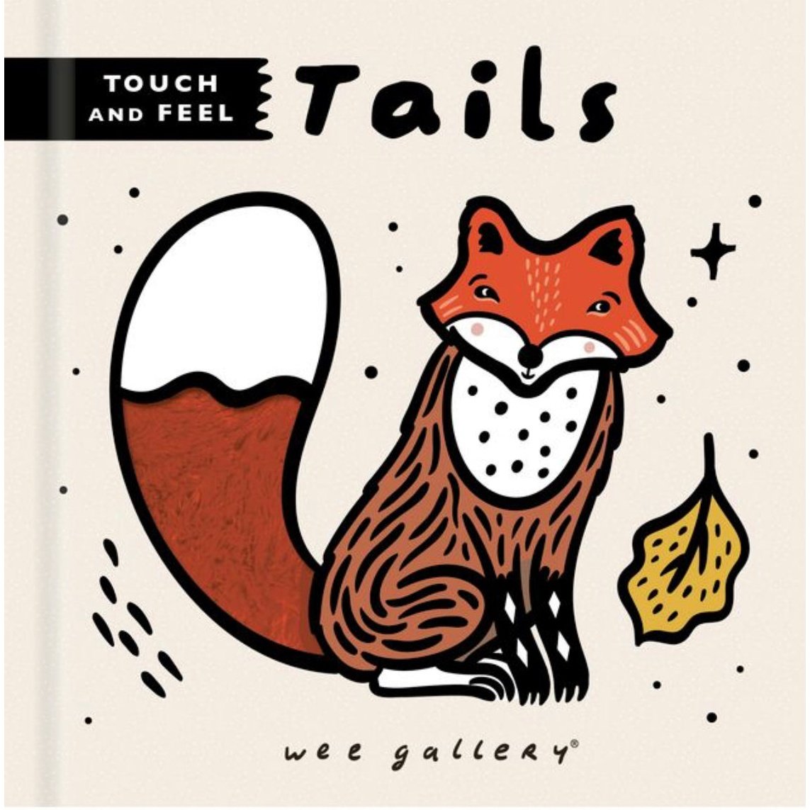 Wee Gallery Touch & Feel Tails - hip-kid