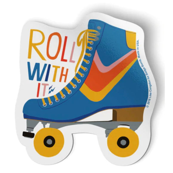 Badge Bomb Sticker - Roll With It Roller Skate - hip-kid