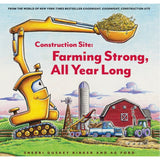 Construction Site: Farming Strong All Year Long - hip-kid