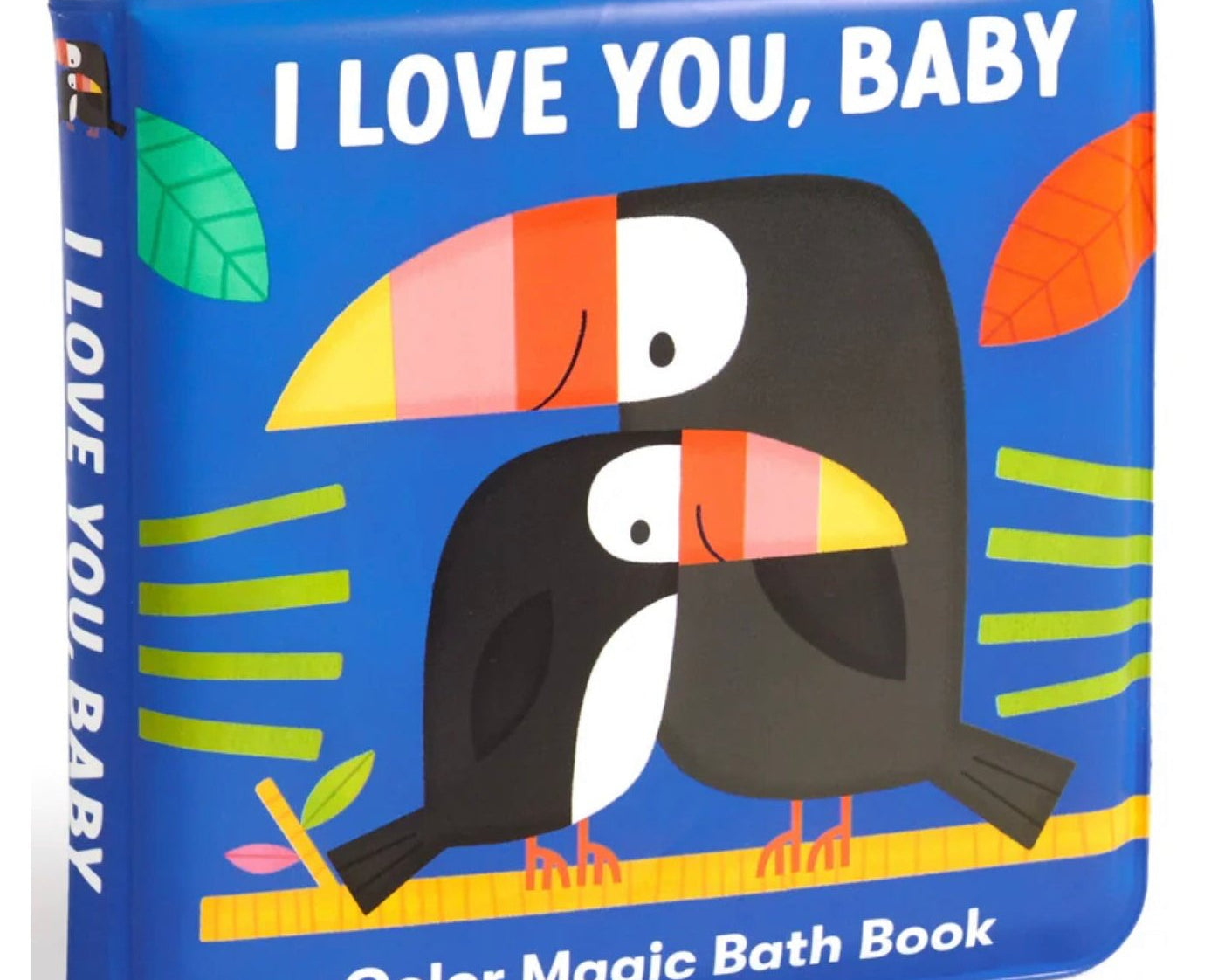I Love You, Baby - Color Magic Bath Book - hip-kid
