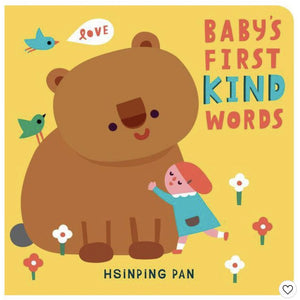 Baby’s First Kind Words - hip-kid