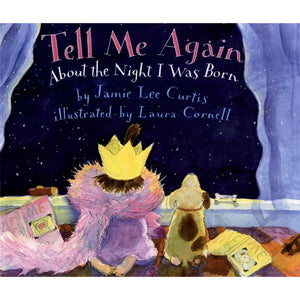 Tell Me Again About The Night I Was Born (Soft cover)-HACHETTE-hip-kid