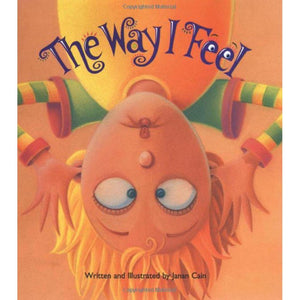 "The way I feel" by Janan Cain-IPG: INDEPENDENT PUBLISHERS GROUP-hip-kid