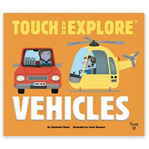Touch and Explore: Vehicles-HACHETTE-hip-kid